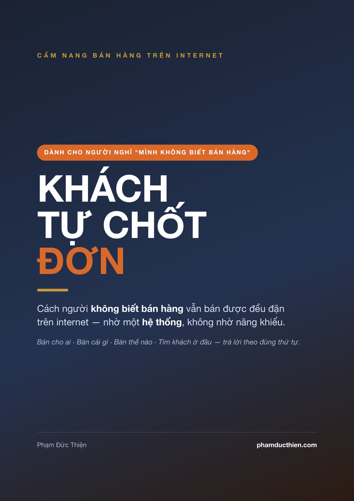 Cẩm nang miễn phí Khách Tự Chốt Đơn của Phạm Đức Thiện
